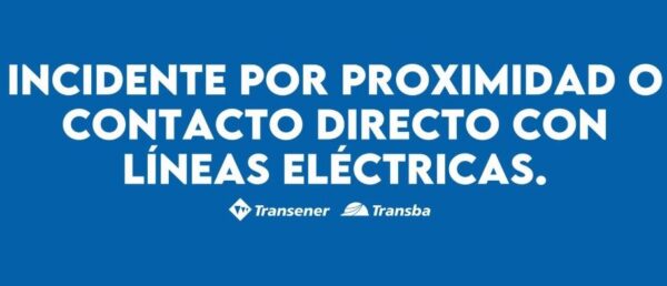 Incidentes por Proximidad o Contacto Directo con Líneas Eléctricas